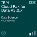 IBM Cloud Pak for Data V3.0.x Data Science